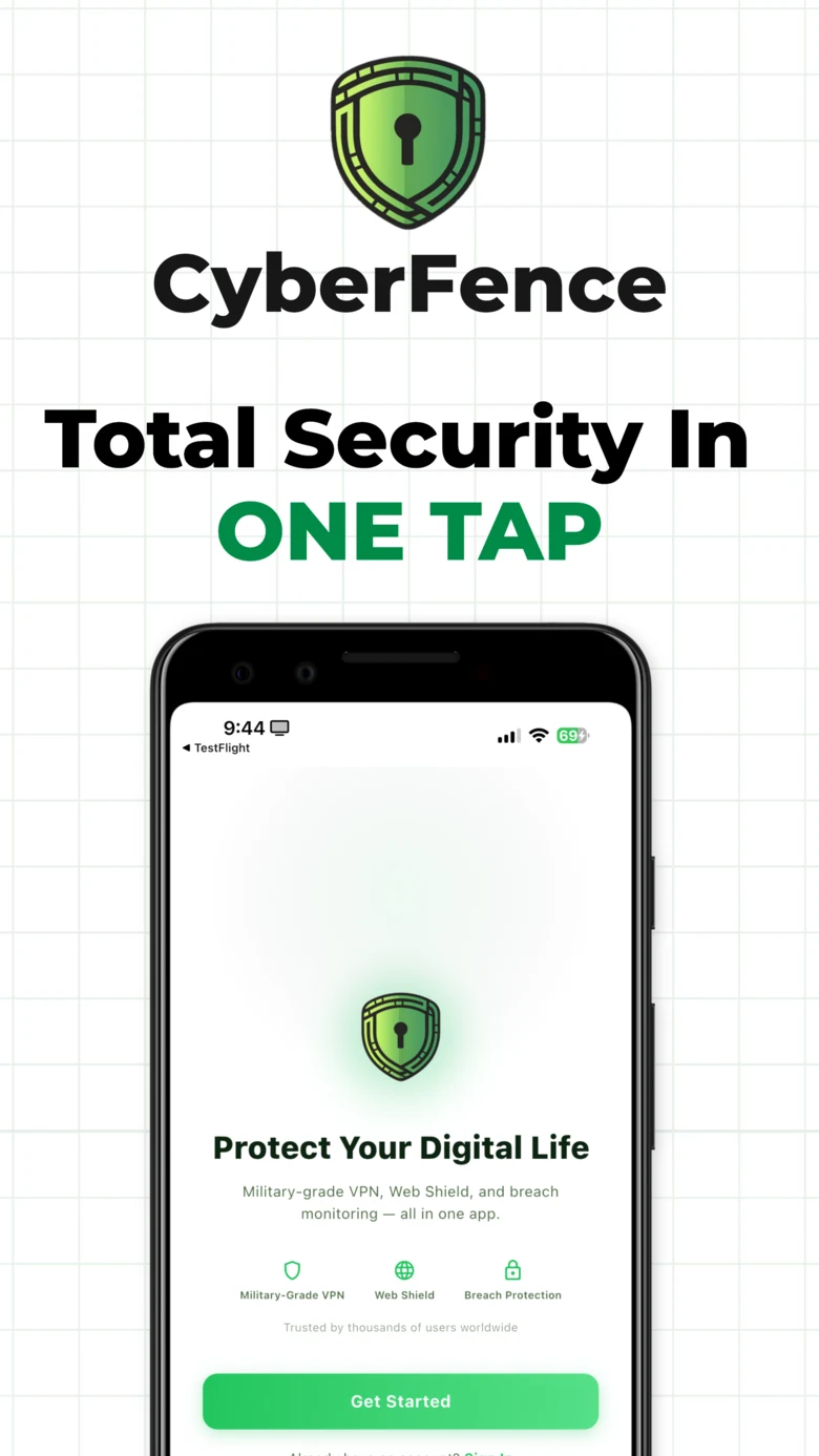 CyberFence Android — Welcome screen, Protect Your Digital Life
